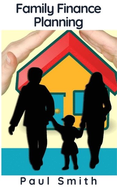 Family Finance Planning (inbunden)