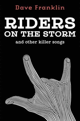 Riders on the Storm and Other Killer Songs (hftad)