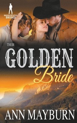 Their Golden Bride (inbunden)