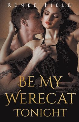Be My Werecat Tonight (hftad)