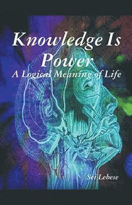 Knowledge is Power (häftad)