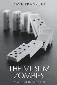 The Muslim Zombies (häftad)