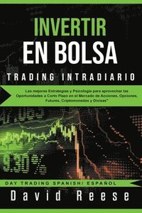 Invertir en Bolsa - Trading Intradiario (häftad)
