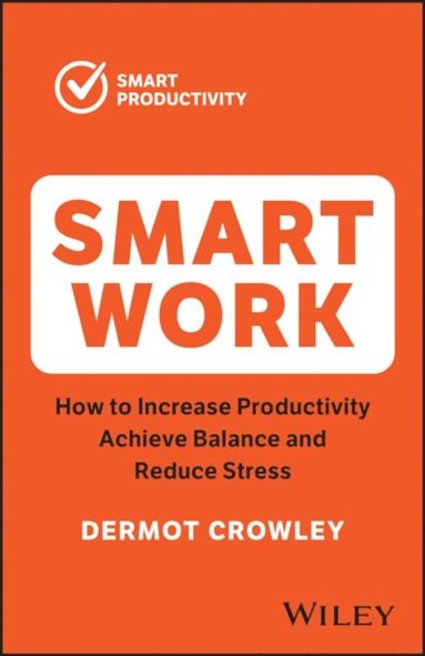 Smart Work (inbunden)