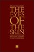 Eyes of the Skin
