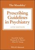 Maudsley Prescribing Guidelines in Psychiatry