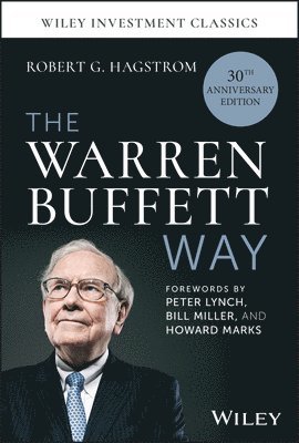 Warren Buffett Way, 30th Anniversary Edition (häftad)