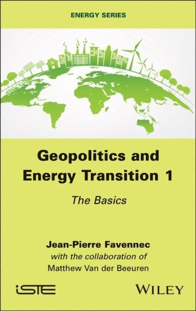 Geopolitics and Energy Transition 1 (inbunden)