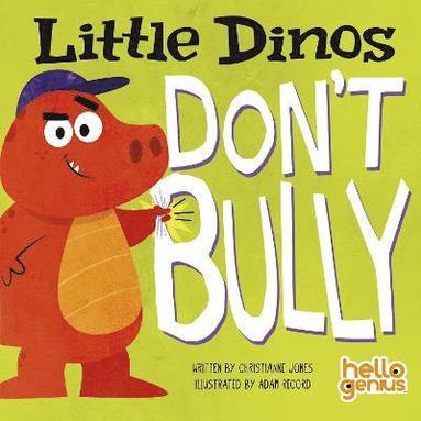 Little Dinos Don't Bully (häftad)