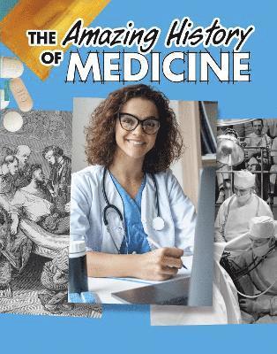 Amazing History of Medicine (hybridprodukt)