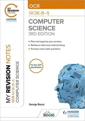 My Revision Notes: OCR GCSE (9-1) Computer Science, Third Edition (häftad)