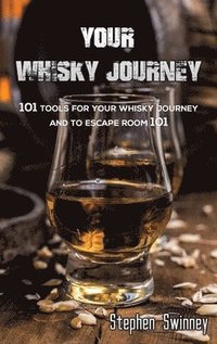 Your Whisky Journey (inbunden)