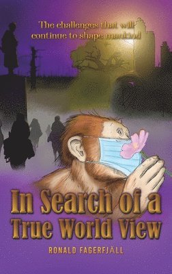 In Search of a True World View (hftad)