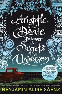 Aristotle and Dante Discover the Secrets of the Universe (häftad)