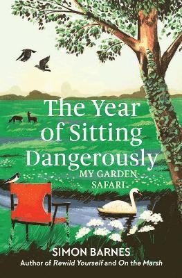 Year of Sitting Dangerously (h�ftad)