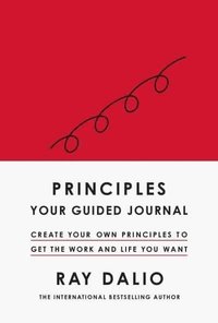 Principles: Your Guided Journal (inbunden)