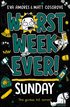 Worst Week Ever! Sunday