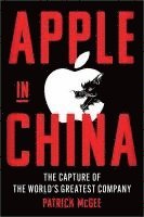 Apple in China (inbunden)