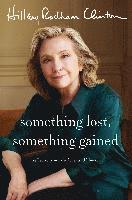 Something Lost, Something Gained (häftad)