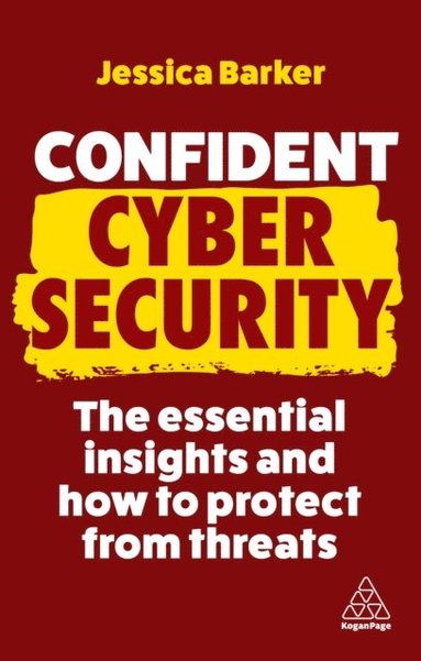 Confident Cyber Security (inbunden)