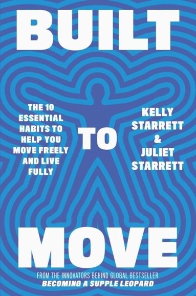 Built to Move (inbunden)