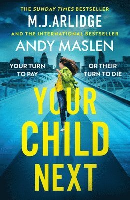 Your Child Next (h�ftad)