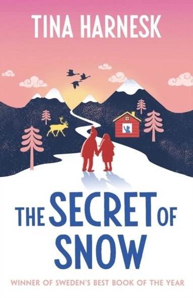 Secret of Snow (inbunden)