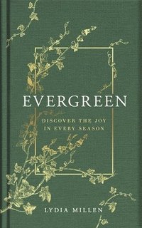 Evergreen (inbunden)