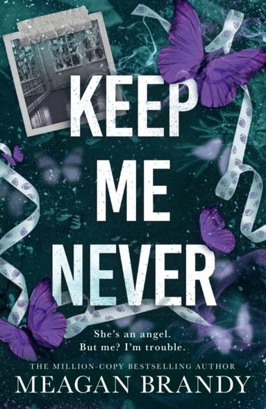 Keep Me Never (h�ftad)
