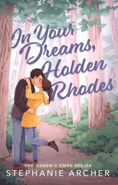 In Your Dreams, Holden Rhodes (hftad)