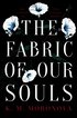 Fabric of Our Souls
