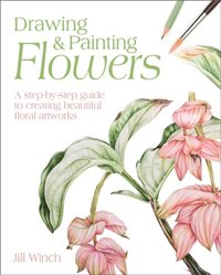 Drawing & Painting Flowers (häftad)