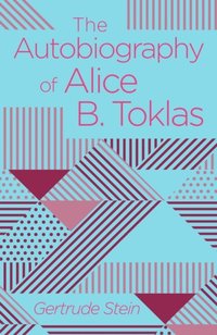 Autobiography of Alice B. Toklas (e-bok)