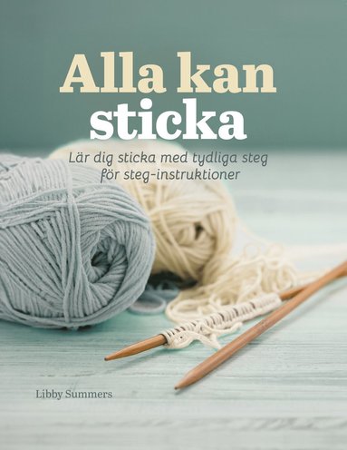 Alla kan sticka (inbunden)
