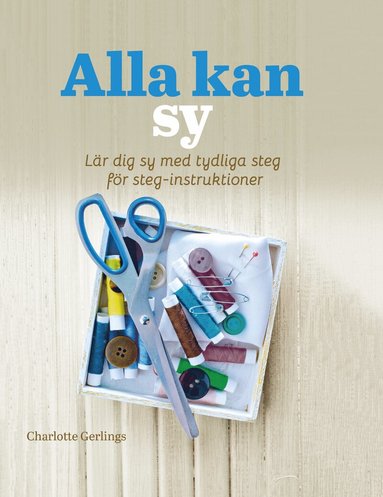 Alla kan sy (inbunden)