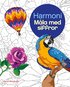 Harmoni : m�la med siffror