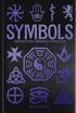 Symbols: Their History, Meaning & Evolution