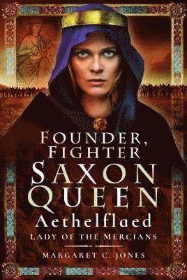 Founder, Fighter, Saxon Queen (hftad)