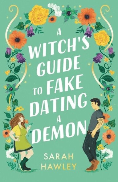 Witch's Guide to Fake Dating a Demon (häftad)