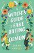Witch's Guide to Fake Dating a Demon