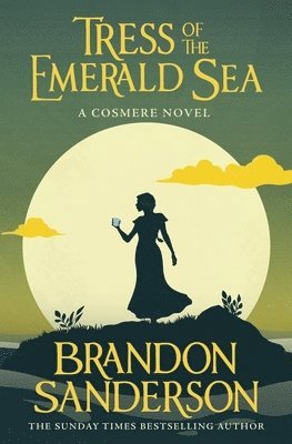 Tress of the Emerald Sea (hftad)