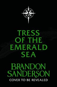 Tress Of The Emerald Sea (häftad)