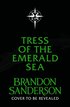 Tress Of The Emerald Sea