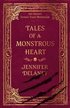 Tales of a Monstrous Heart