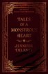 Tales of a Monstrous Heart
