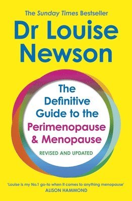 Definitive Guide to the Perimenopause and Menopause - The Sunday Times bestseller 2024 (inbunden)