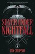 Silver Under Nightfall