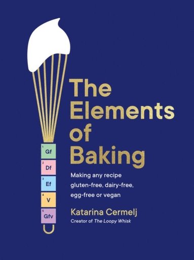 Elements of Baking (e-bok)