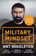 Military Mindset: Lessons from the Battlefield