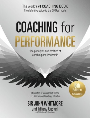 Coaching for Performance, 6th edition (inbunden)